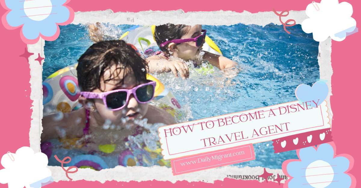 how to become a disney travel agent