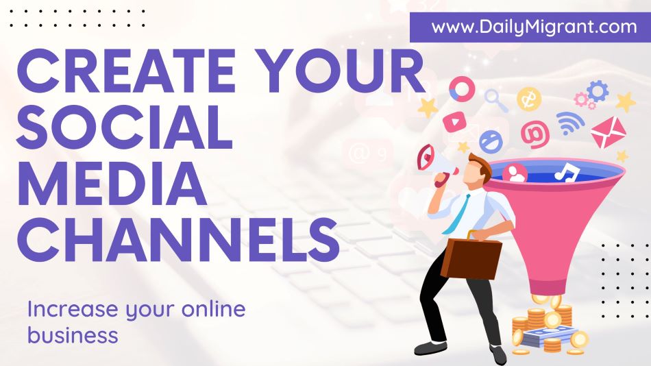 Create your Social Media Channels